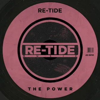 The Power by Re-Tide