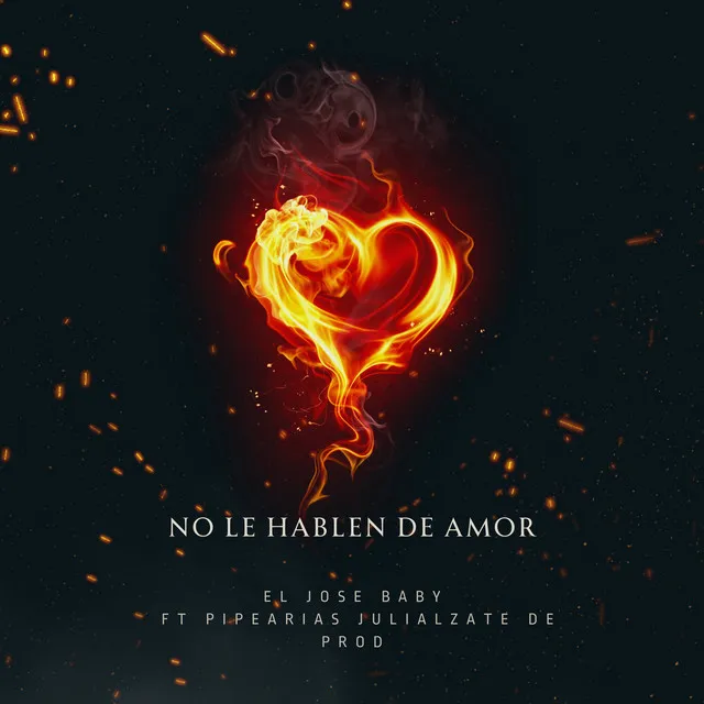 No le hablen de amor