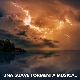 Una Suave Tormenta Musical by Jazz Ambiente