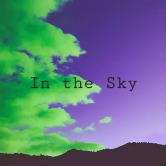 In the Sky by Auz WKK