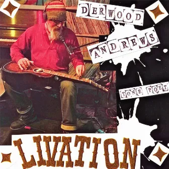 Tone Poet Livation (Live) by Derwood Andrews