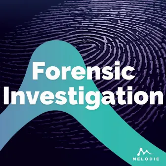 Forensic Investigation by Adam Brown