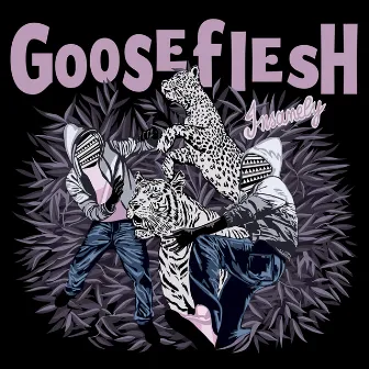 Insanely by Gooseflesh