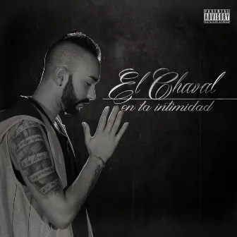 En la Intimidad by El Chaval