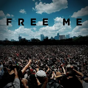 Free Me by Tony Slumz