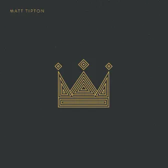 Blessed King by Matt Tipton