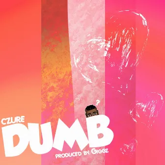 Dumb by Czure