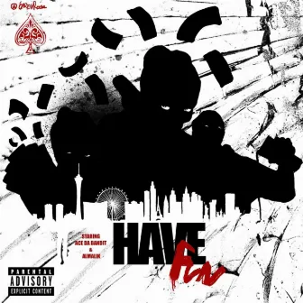 Have Fun by ACE the Bandit