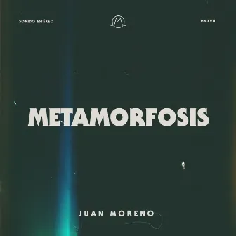 Metamorfosis by Juan Moreno