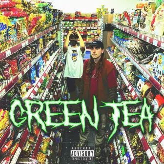 Green Tea by Yung GreX