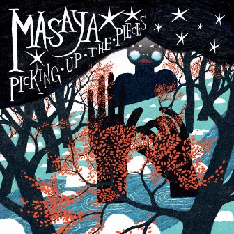 Picking Up The Pieces by Masaya