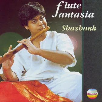 Flute Fantasia by Shashank