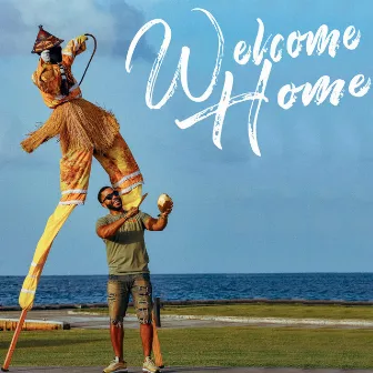 Welcome Home by Adam O