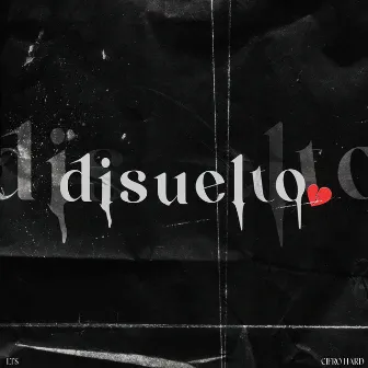 Disuelto by Cifro Hard