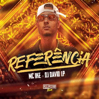 Referência by Mc Ike