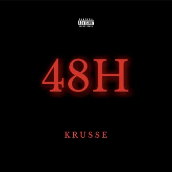 48H by Krusse