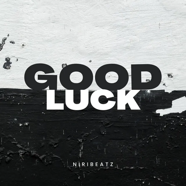 Good Luck