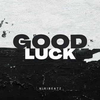 Good Luck by Nirvan Lotfi