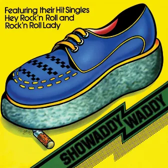 Showaddywaddy by Showaddywaddy