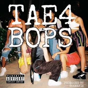 Bops by Tae4