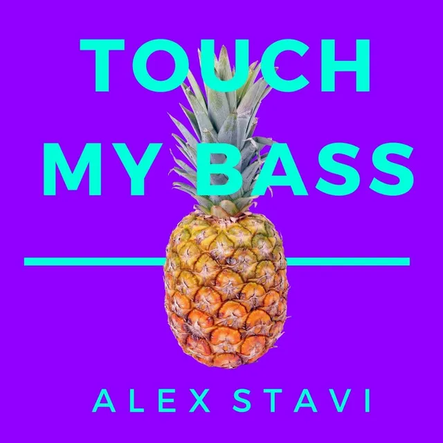 Touch My Bass