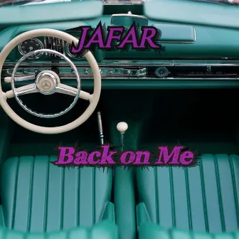 Back On Me by Jafar