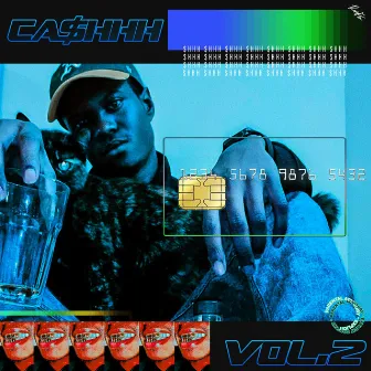 Volume Two by Ca$HHH