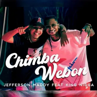 Chimba Webon by Jefferson Maddy