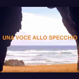 Una voce allo specchio by con il loro Gruppo Etereofonico