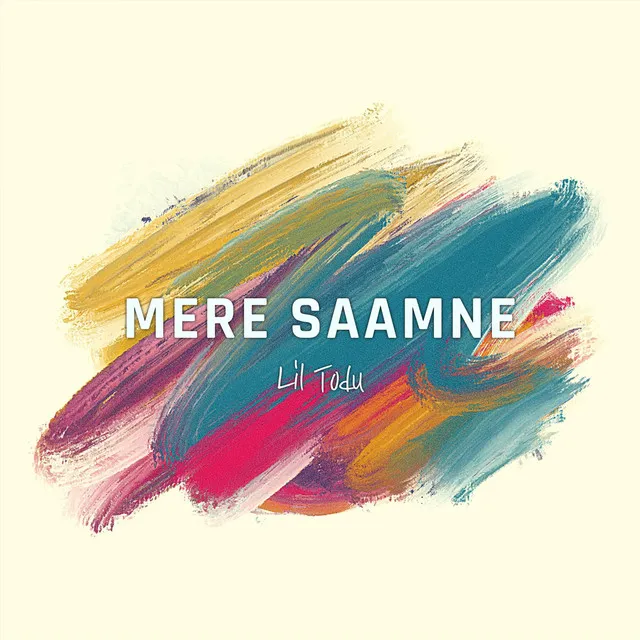 Mere Saamne