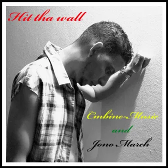 Hit tha wall by Combine-Music