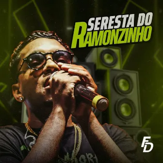 Seresta Do Ramonzinho by Ramonzinho