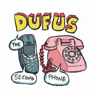 The Second Phone (Live) by Dufus