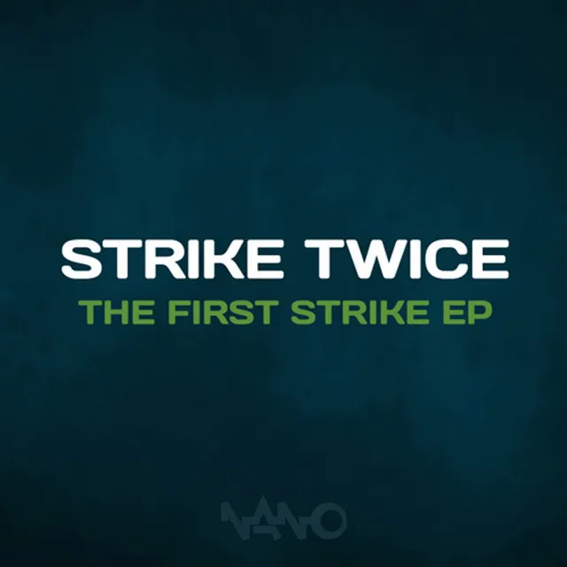 The First Strike EP