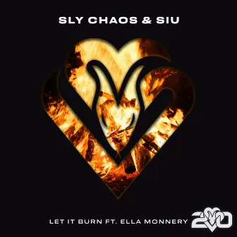 Let It Burn by SIU