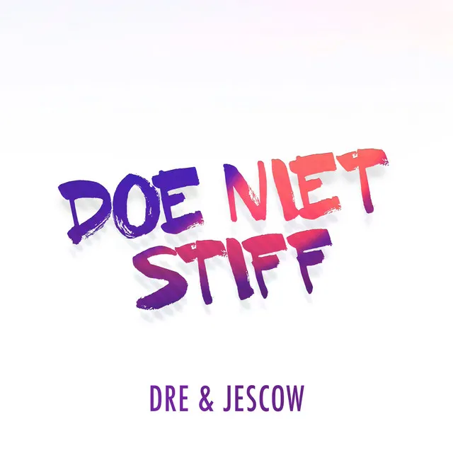 Doe Niet Stiff