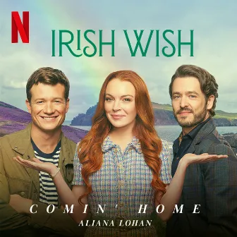 Comin' Home (from the Netflix Film 