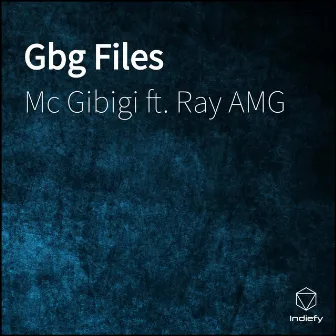 Gbg Files by Mc Gibigi