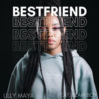 Bestfriend by Lilly Maya