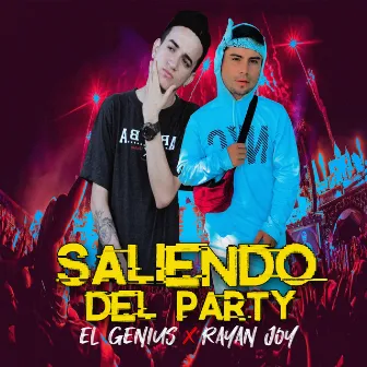 Saliendo del Party by El Genius