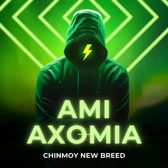 Ami Axomia by Chinmoy New Breed