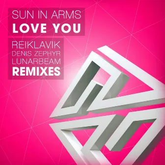 Love You by Sun In Arms