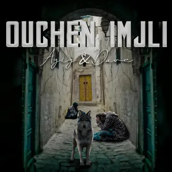 Ouchen Imjli by Aziz Ozouss