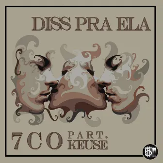 Diss Pra Ela by 7CO