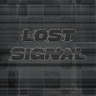 Lost Signal by ALFA HTForce