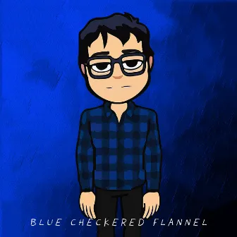 Blue Checkered Flannel by Sunny Cheah