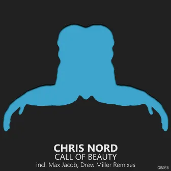 Call of Beauty by Chris Nord