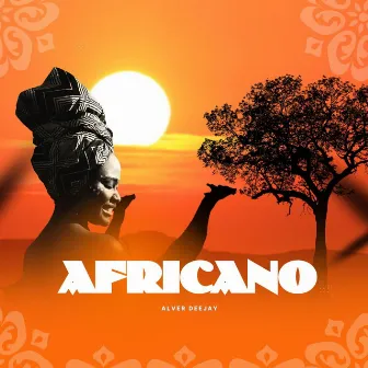 Africano by Alver Deejay