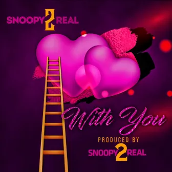 With You by snoopy levert