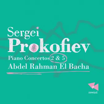 Prokofiev: Piano Concertos 2 & 5 by The Monnaie Symphony Orchestra